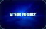 Image:Without prejudice logo.jpg