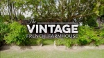 The Vintage French Farmhouse