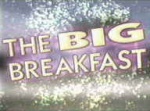 The Big Breakfast