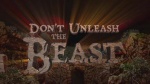 Don't Unleash the Beast